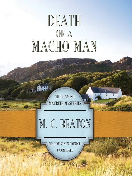 Title details for Death of a Macho Man by M. C. Beaton - Wait list